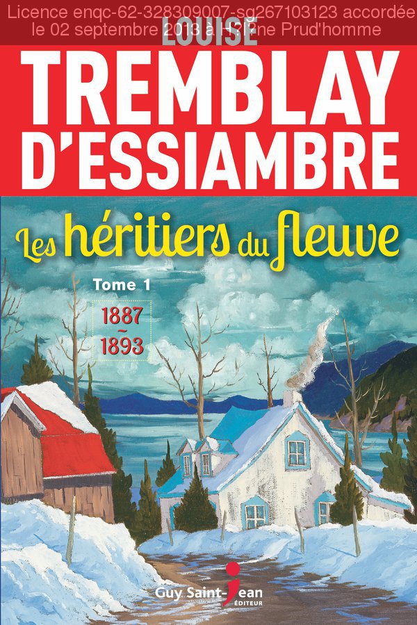 Les héritiers du fleuve 1 : 1887 - 1893