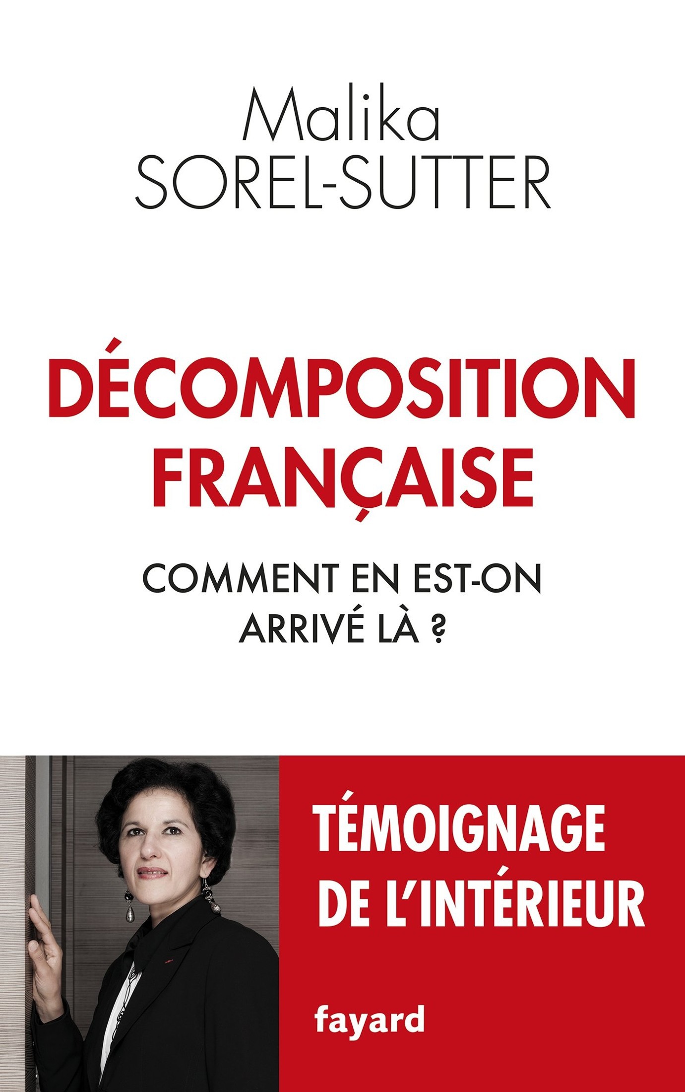 Décomposition française : Comment en est-on arrivé là ?