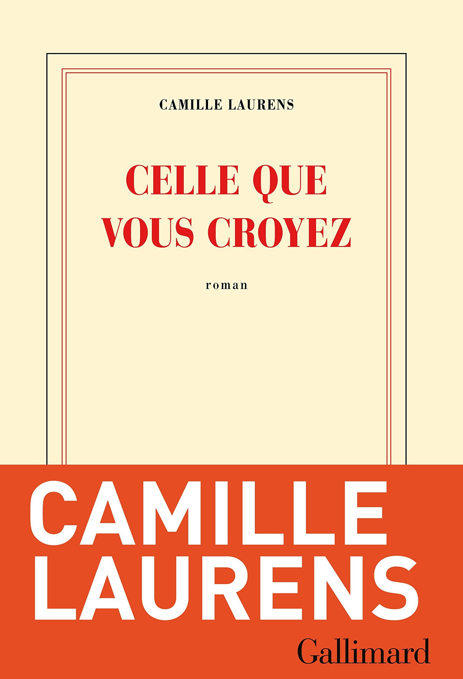 Celle que vous croyez