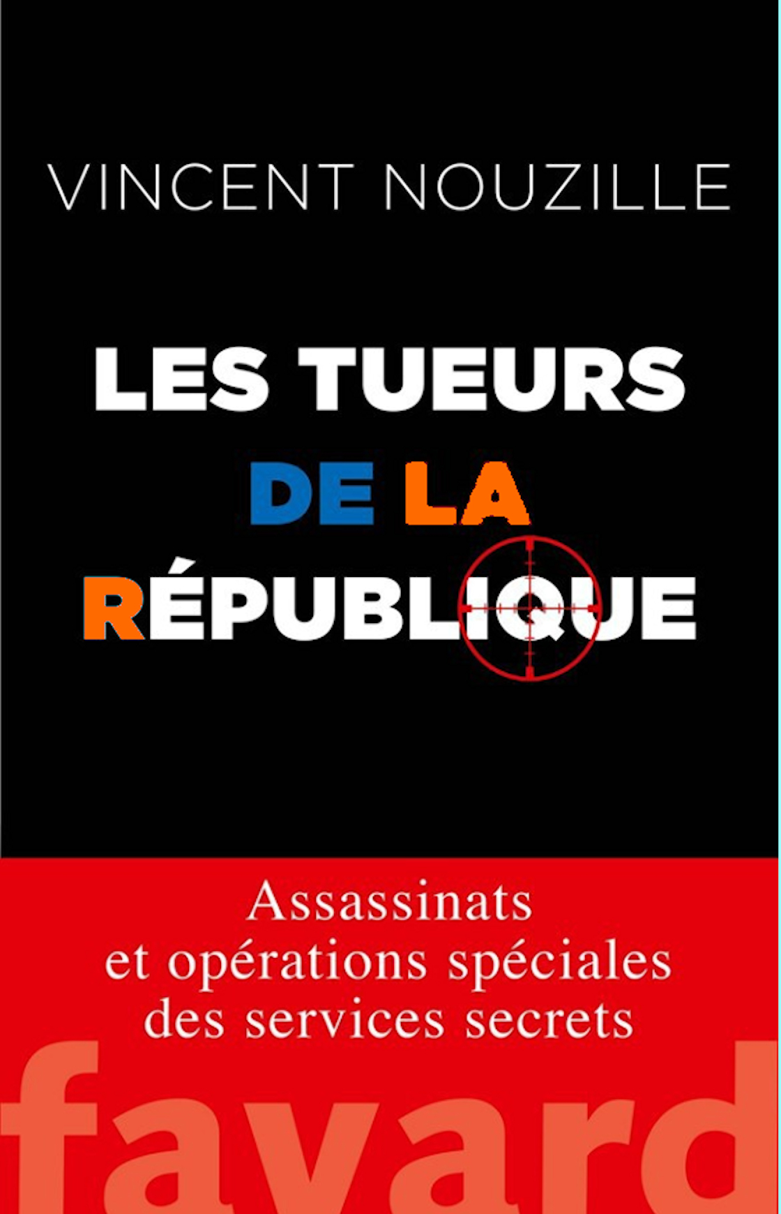 Les tueurs de la République