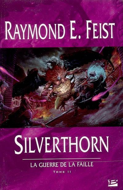 Silverthorn: La Guerre de la Faille