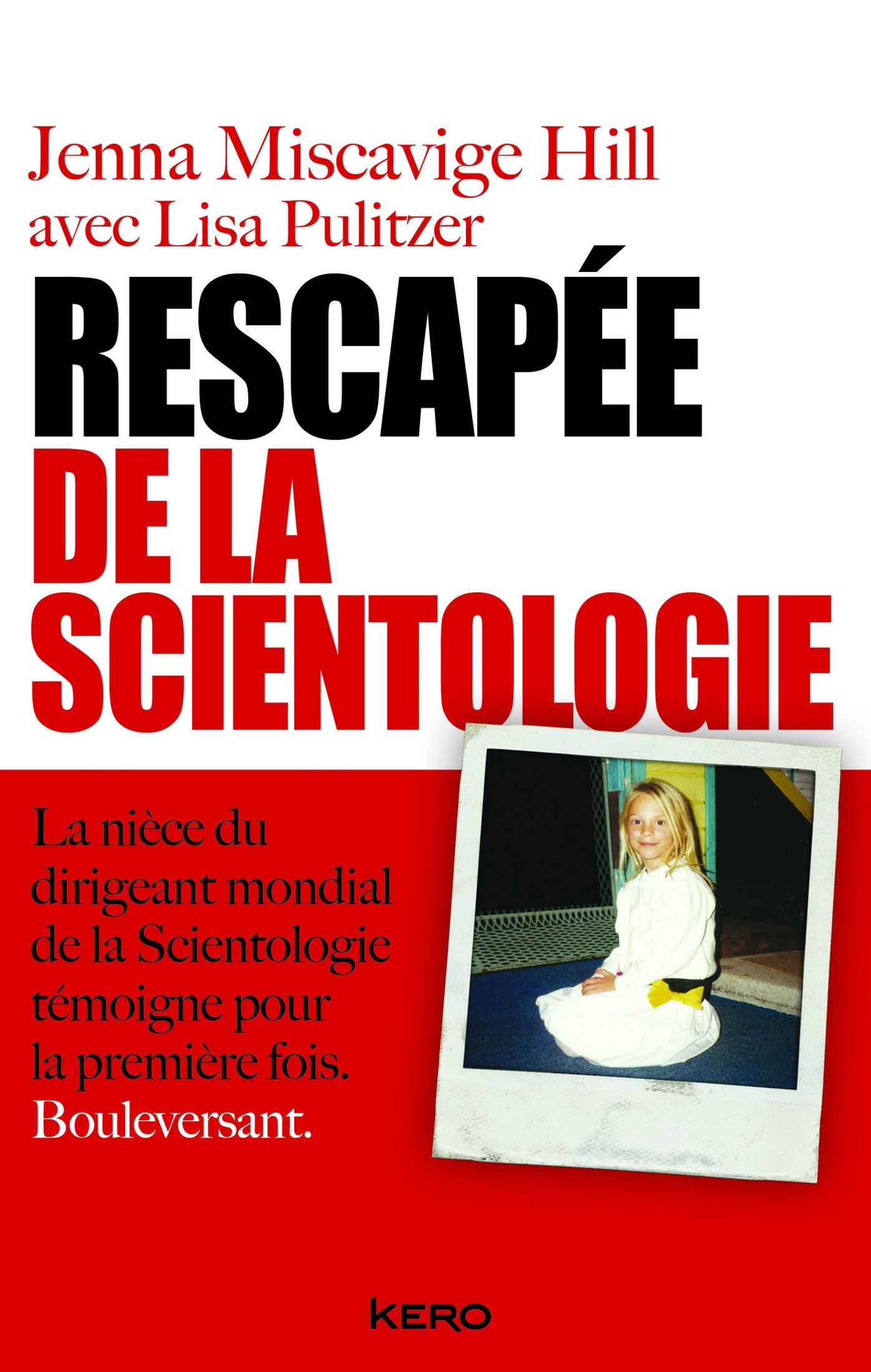 Rescapée de la scientologie