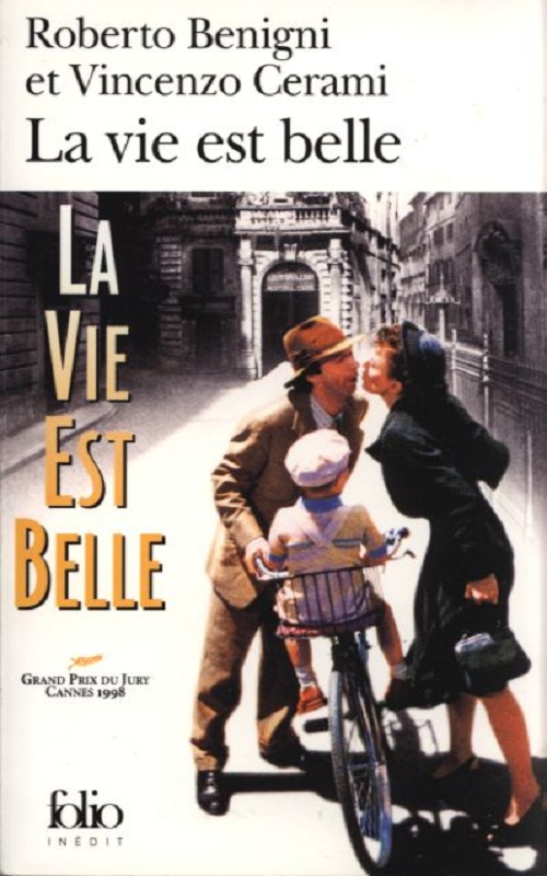 La vie est belle