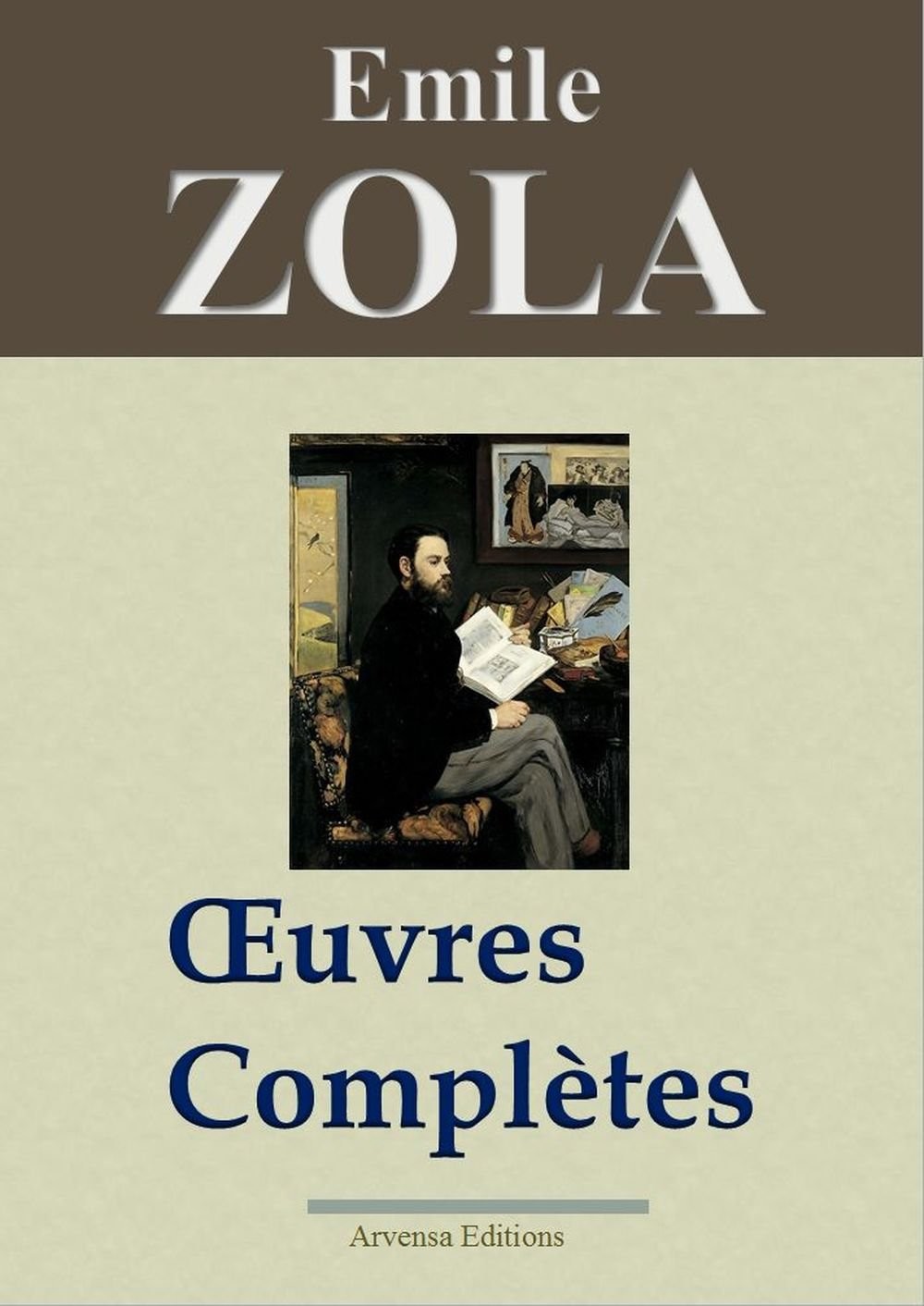 Oeuvres complètes - Zola