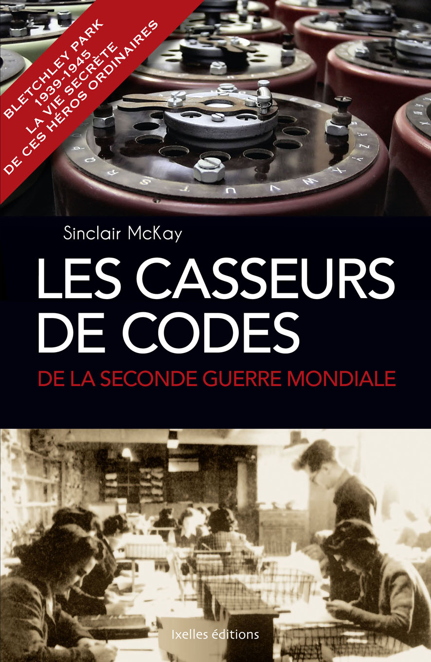 Les Casseurs de codes de la Seconde Guerre mondiale