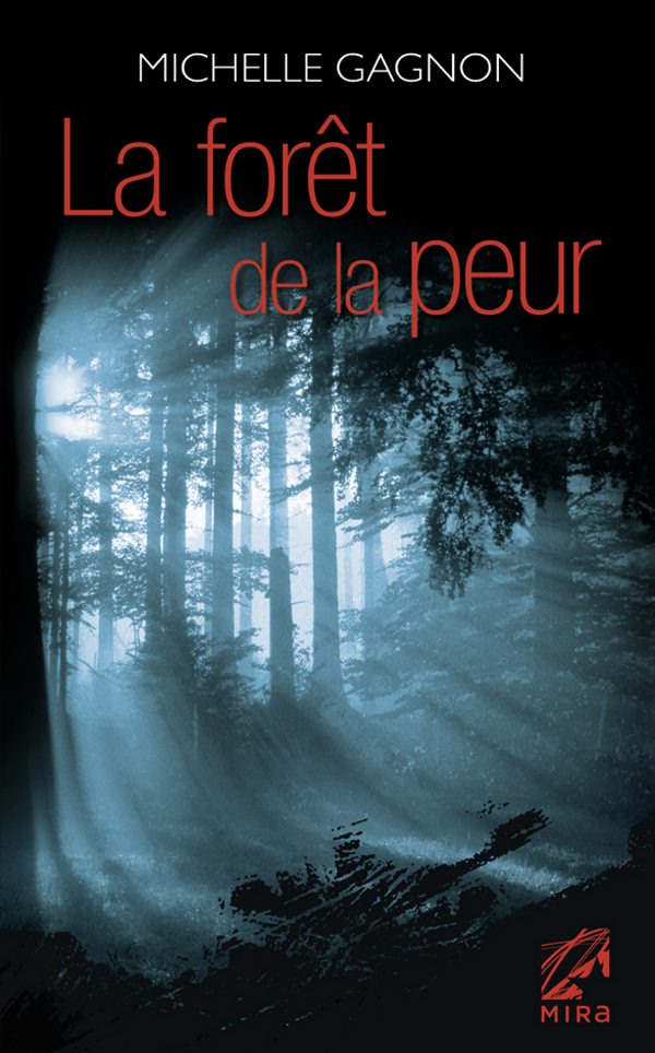 La forêt de la peur