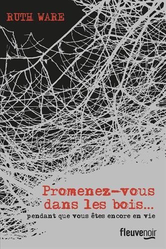 Promenez-vous dans les bois…