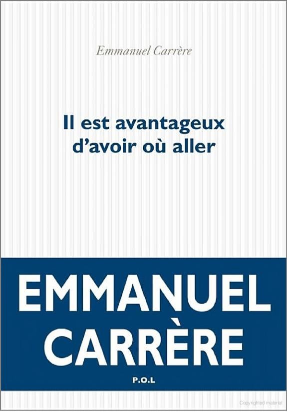 Il est avantageux d'avoir où aller