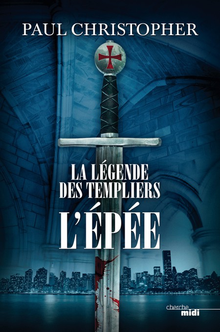 La légende des Templiers - Anthologie - T1 à T6