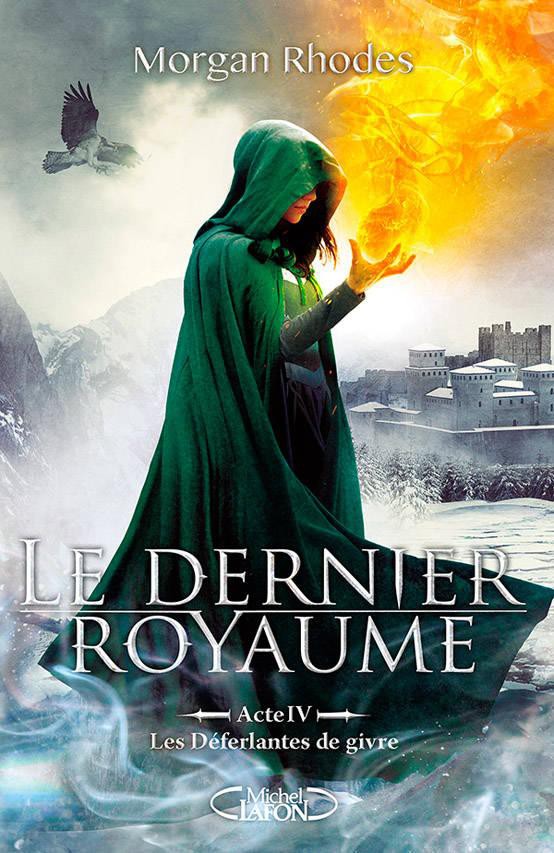 Le dernier royaume - Acte 4 - Les Déferlantes de givre