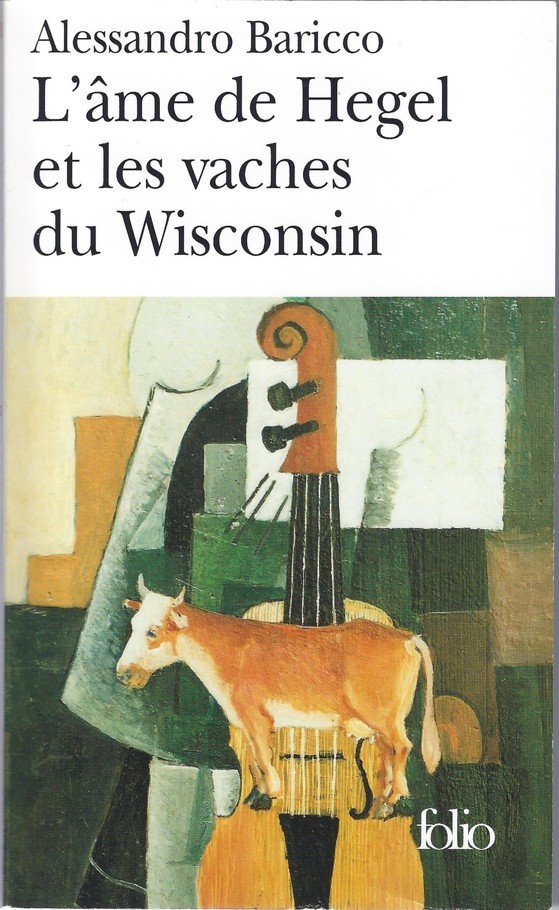 L'âme De Hegel Et Les Vaches Du Wisconsin