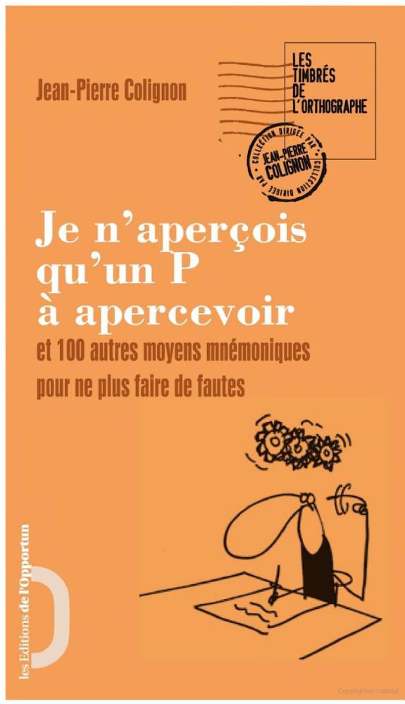 Je n'aperçois qu'un P à apercevoir