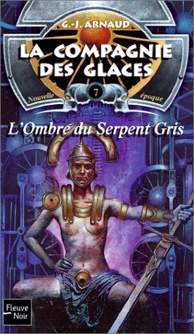 L'ombre du serpent gris