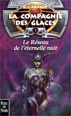 Le réseau de l'éternelle nuit