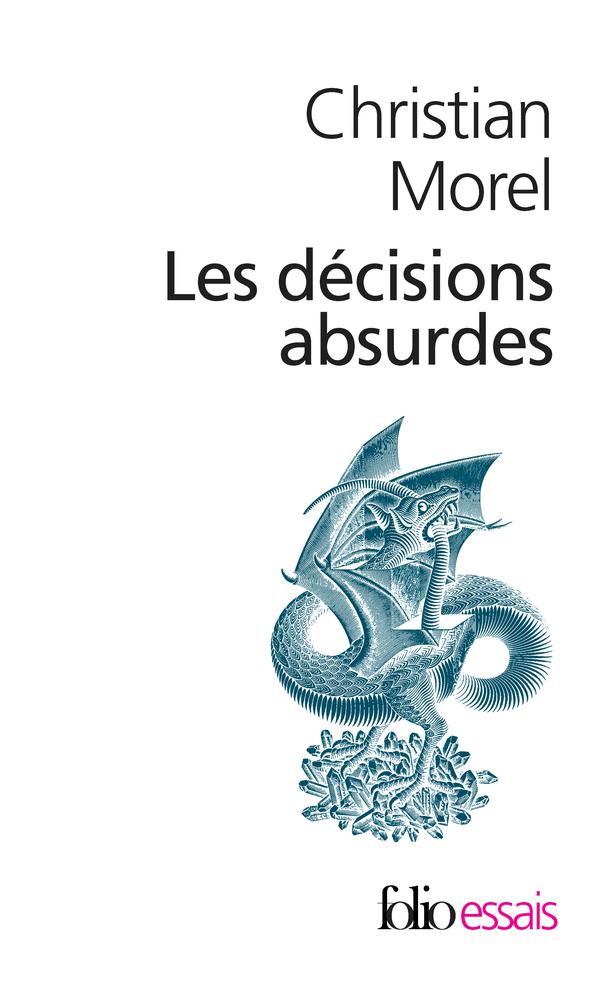 Les décisions absurdes