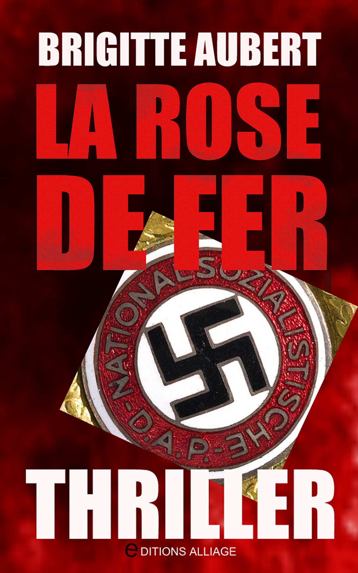 La rose de fer