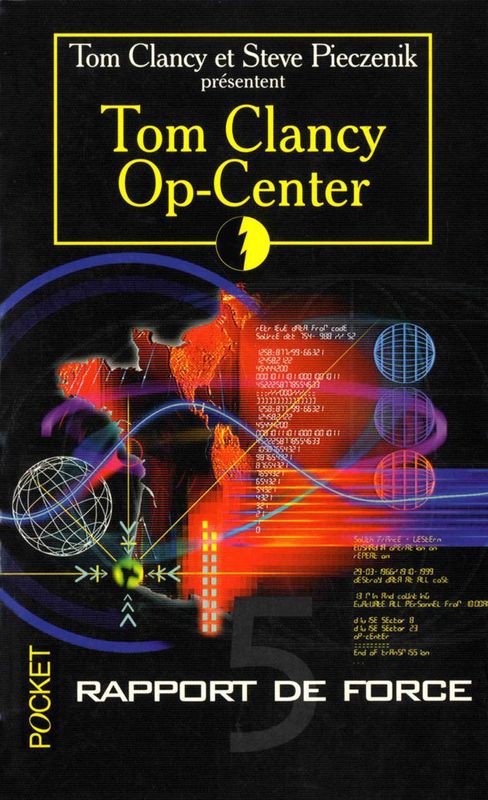 Op-Center 5. Rapport de Force