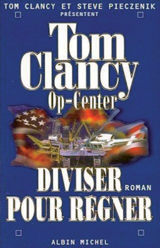 Op-center 7. Diviser pour régner