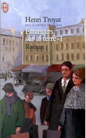 Etrangers sur la terre (tome 1)