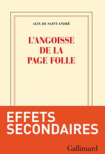 L'angoisse de la page folle