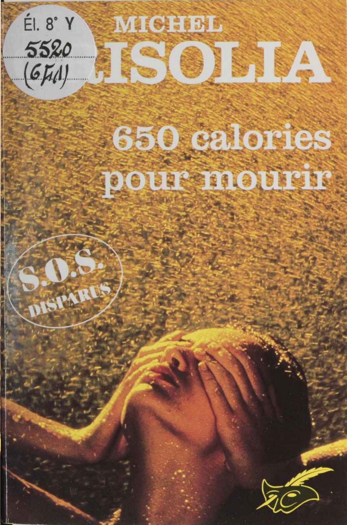 650 calories pour mourir