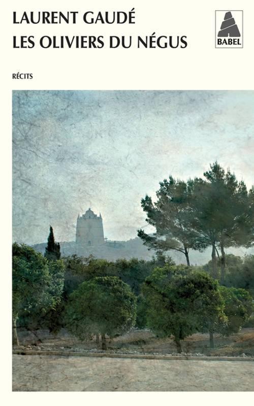 Les Oliviers Du Négus