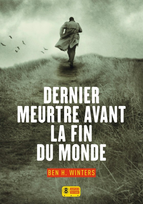Dernier meurtre avant la fin du monde - T1