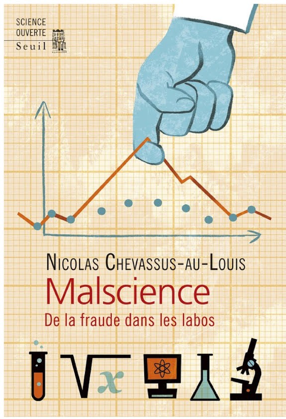 Malscience : De la fraude dans les labos