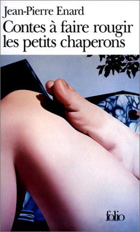 Contes à Faire Rougir Les Petits Chaperons