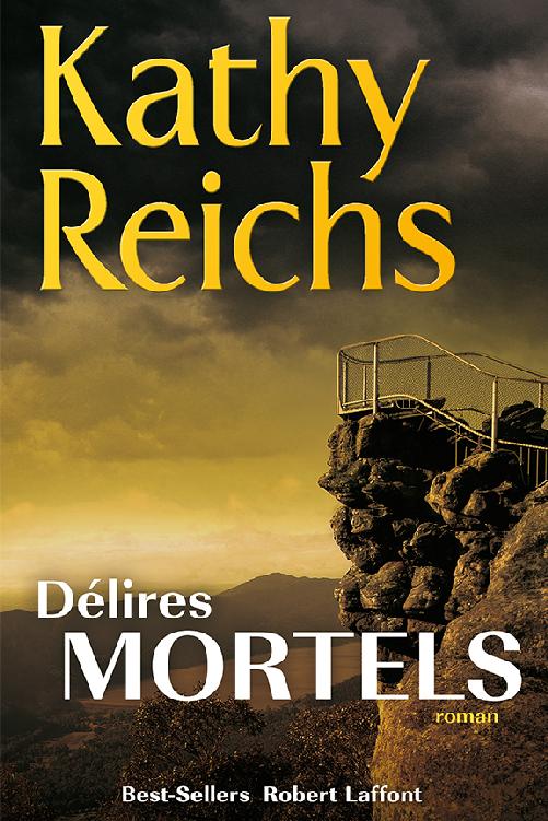 Délires mortels