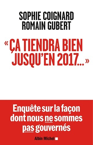 Ça tiendra bien jusqu’en 2017…