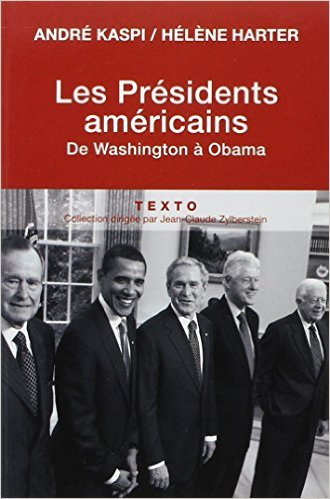 Les présidents américains: de Washington à Obama