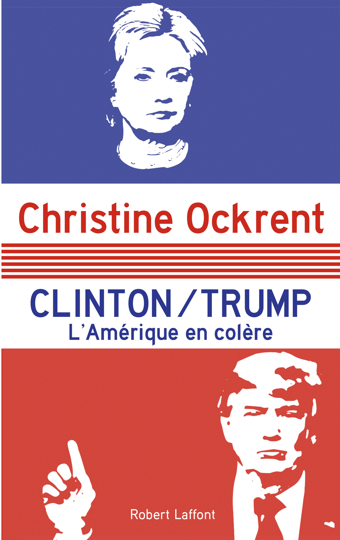 Clinton / Trump l'Amérique en colère