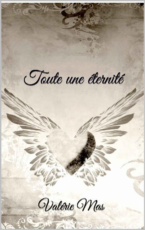Toute une éternité