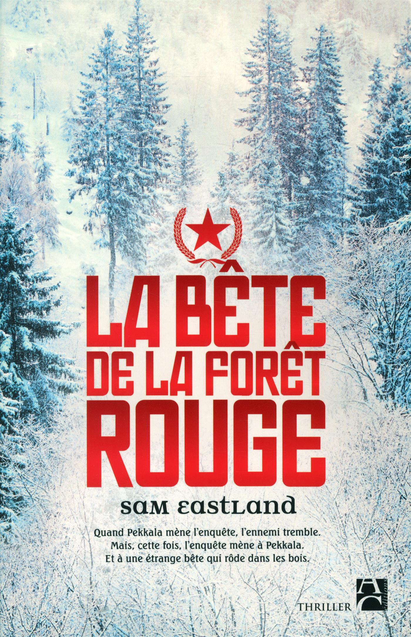 La Bête De La Forêt Rouge