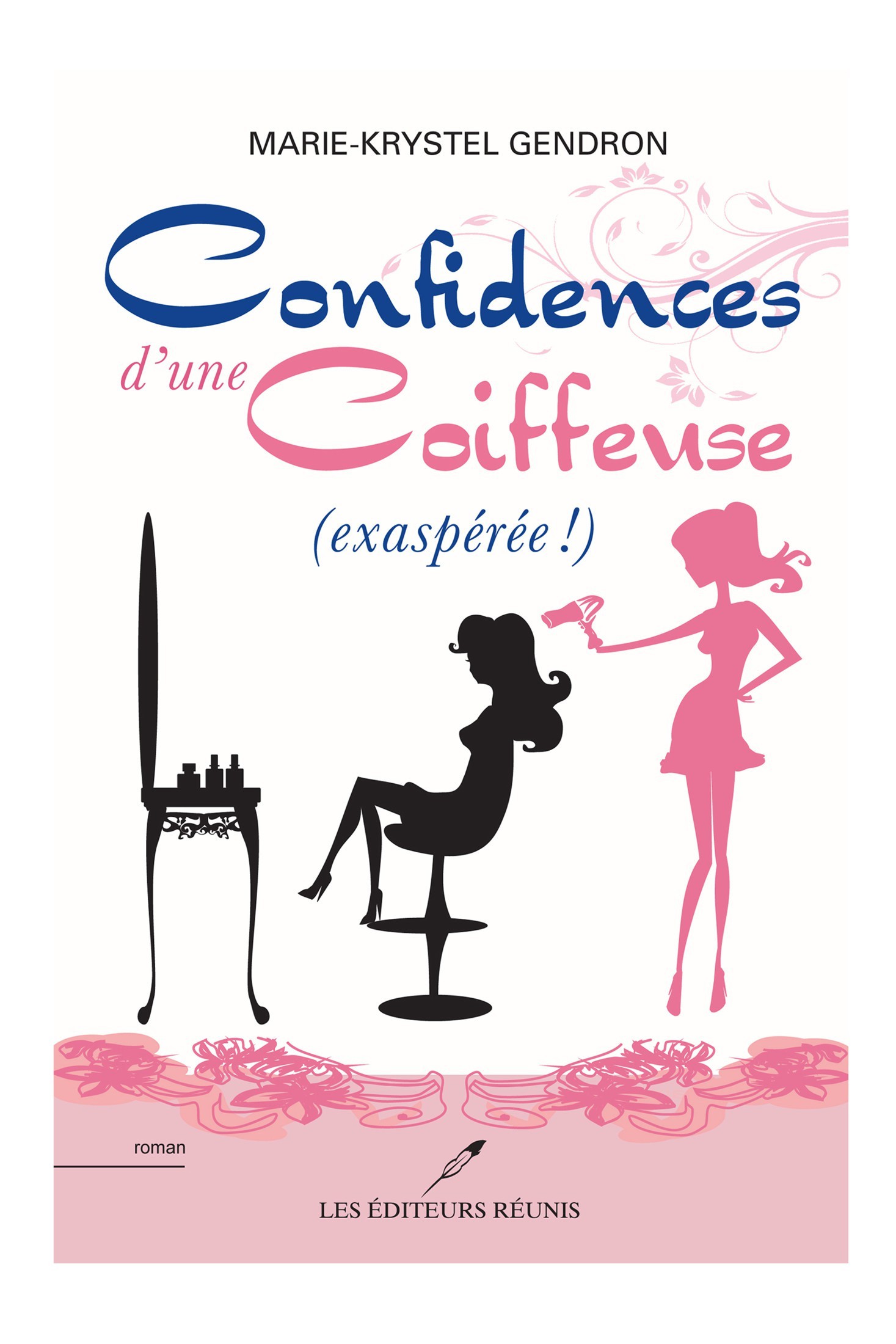 Confidences d'une coiffeuse (exaspérée!)