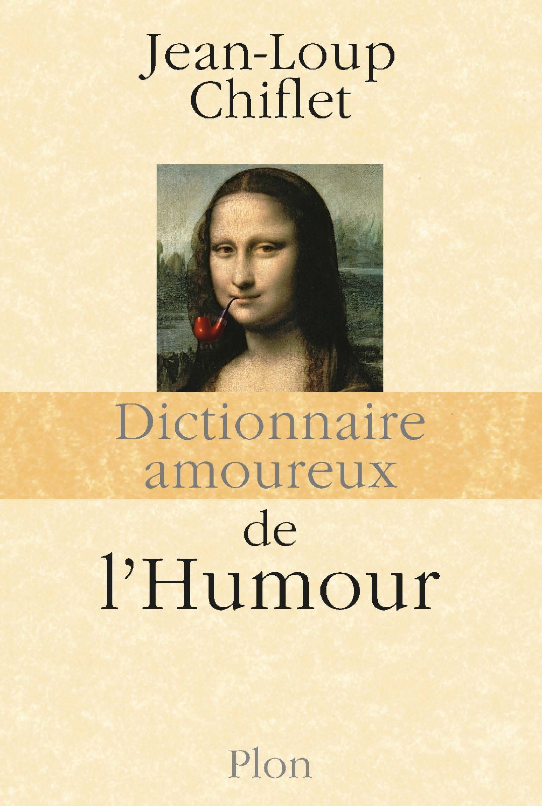 Dictionnaire amoureux de l'humour