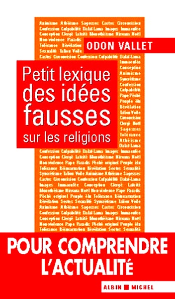 Petit lexique des idées fausses sur les religions