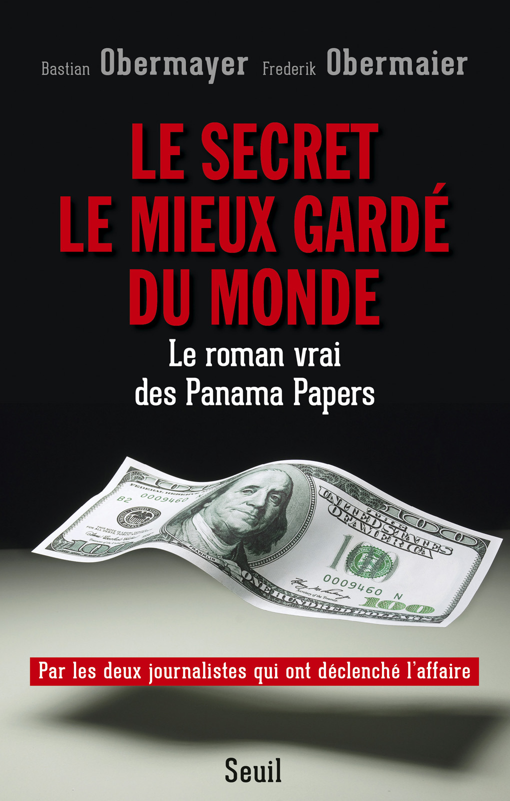 Le Secret le mieux gardé du monde, Panama Papers