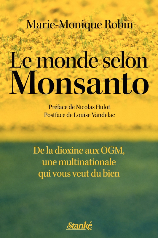 Le monde selon Monsanto