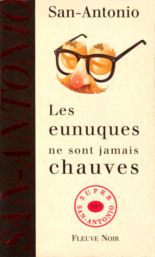 Les eunuques ne sont jamais chauves (1995)