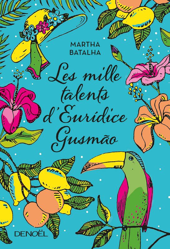 Les mille talents d'Eurídice Gusmão