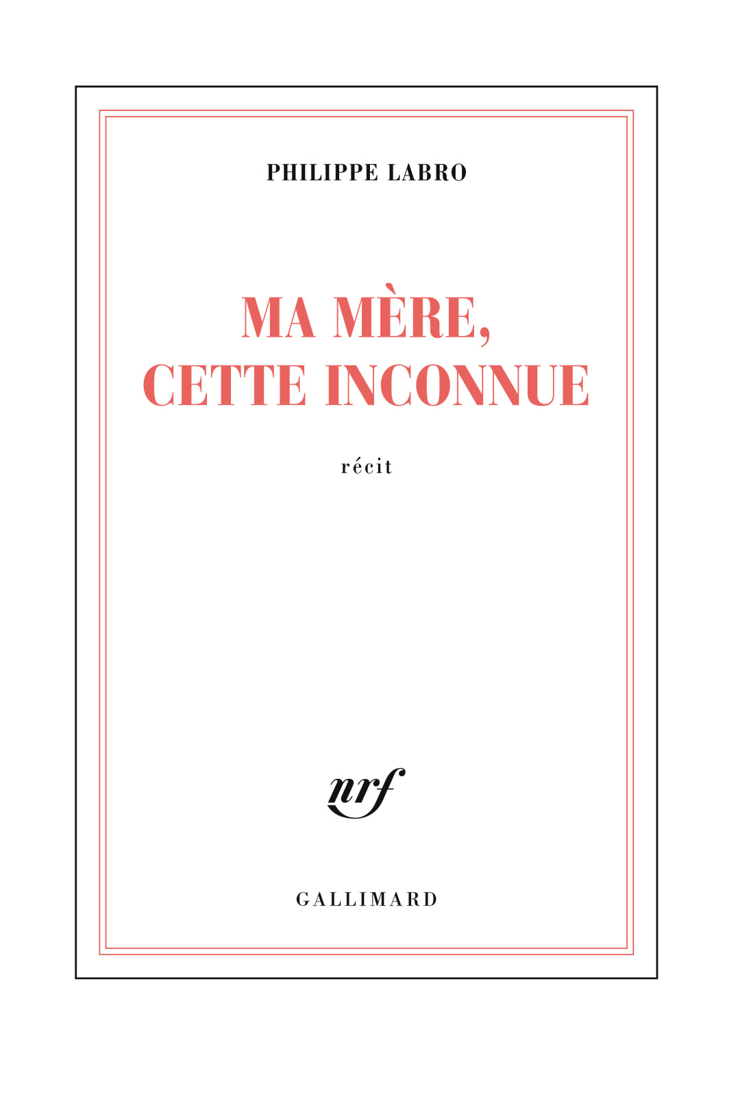 Ma mère, cette inconnue