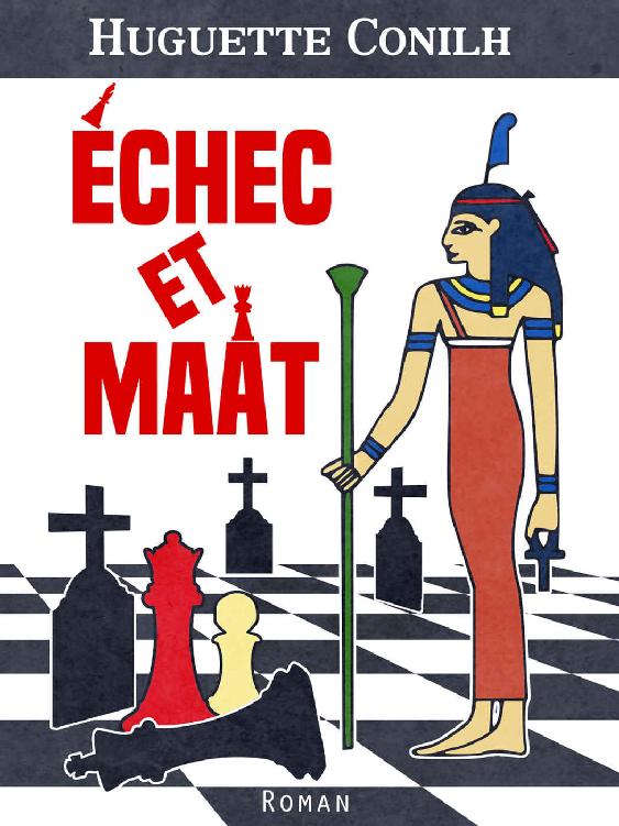 Échec et Maât