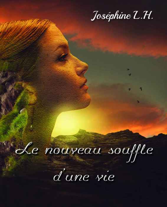 Le nouveau souffle d'une vie