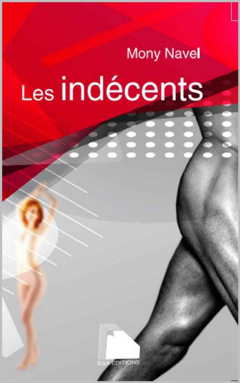 Les Indécents