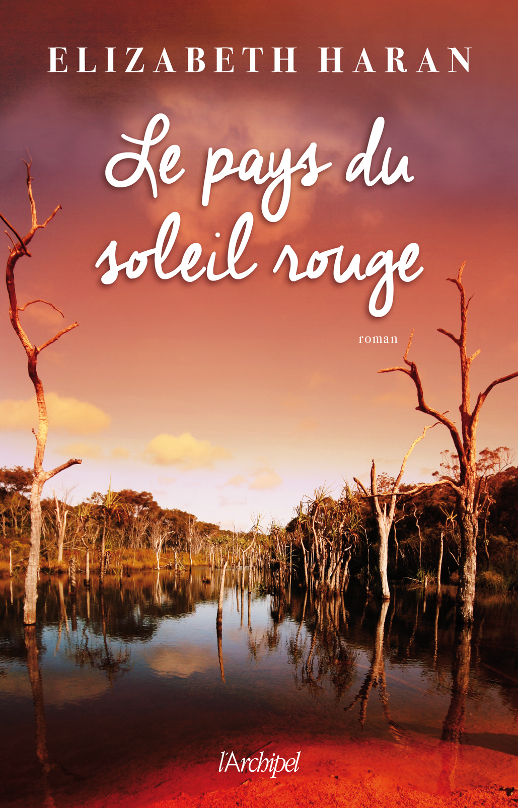 Le pays du soleil rouge