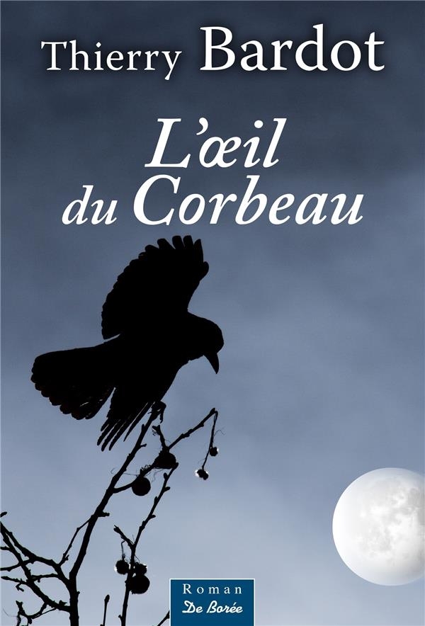 L'œil du corbeau