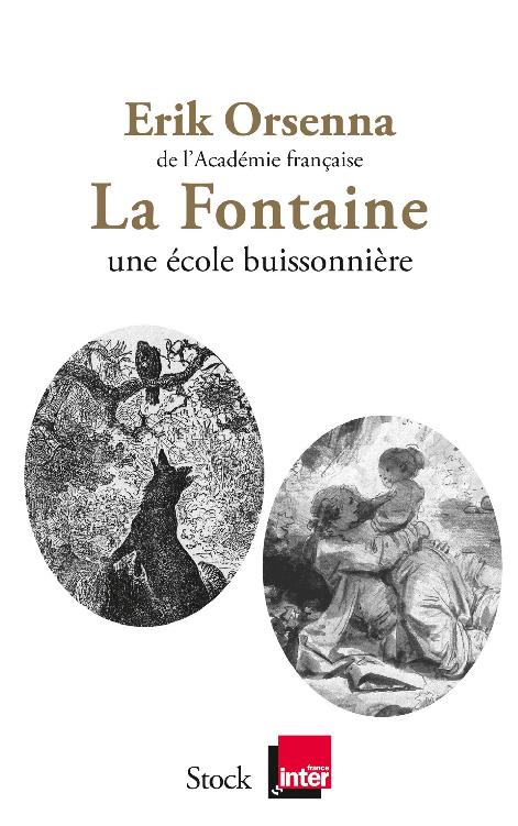 La Fontaine : une école buissonnière