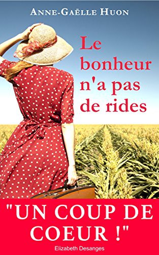 Le bonheur n'a pas de rides